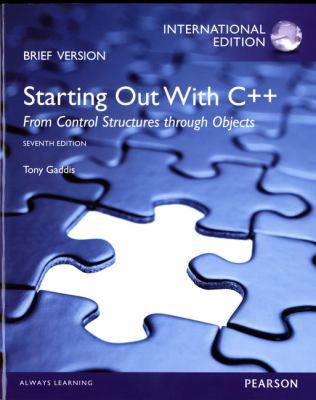 Starting Out with C++: From Control Structures ... 0133100022 Book Cover