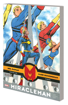 Miracleman by Gaiman & Buckingham: The Silver Age 1302948822 Book Cover