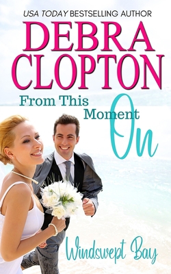 From This Moment On 1949492303 Book Cover