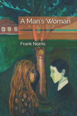 A Man's Woman 1712038958 Book Cover