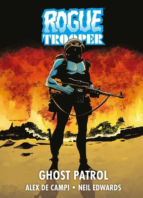 Rogue Trooper: Ghost Patrol 1837867542 Book Cover
