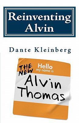 Reinventing Alvin 1448696887 Book Cover