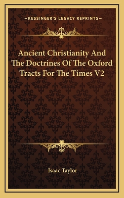 Ancient Christianity and the Doctrines of the O... 1163439061 Book Cover