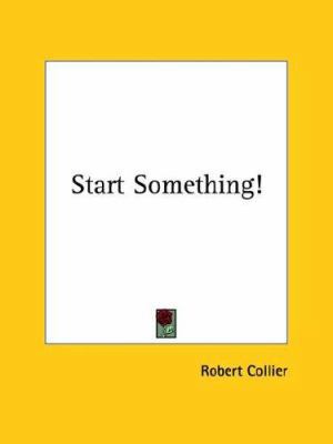Start Something! 142546825X Book Cover