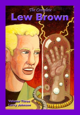 The Complete Lew Brown Volume Three B0H6NL454N Book Cover