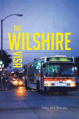 The Wilshire Visa 1481760904 Book Cover