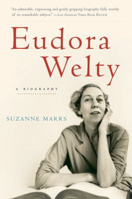 Eudora Welty: A Biography 0156030632 Book Cover