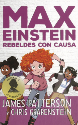 Max Einstein: Rebeldes Con Causa [Spanish] B0GN5XMZ53 Book Cover