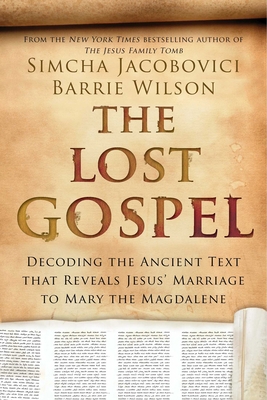 The Lost Gospel 1605986100 Book Cover