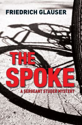 The Spoke B007RCEGNQ Book Cover