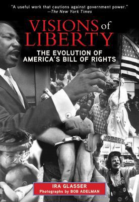 Paperback Visions of Liberty : The Evolution of America's Bill of Rights Book