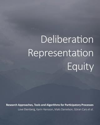 Deliberation, Representation, Equity: Research ... 1783743034 Book Cover