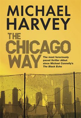 The Chicago Way 1847241727 Book Cover