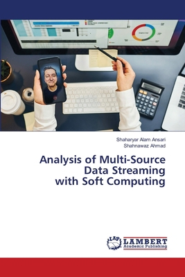 Analysis of Multi-Source Data Streaming with So... 6208428025 Book Cover