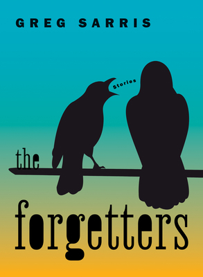 The Forgetters: Stories 1597146307 Book Cover