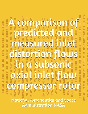A comparison of predicted and measured inlet di... 1790377749 Book Cover