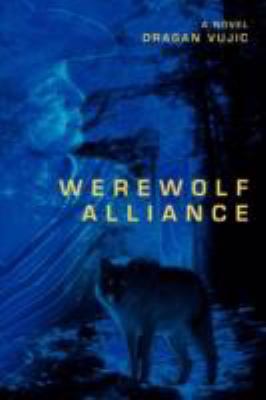 Werewolf Alliance 0595499961 Book Cover