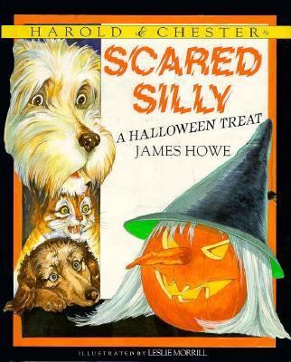 Harold & Chester in Scared Silly: A Halloween T... 0688076661 Book Cover