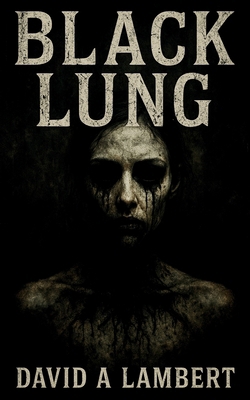 Black Lung B0G2XHCRNN Book Cover