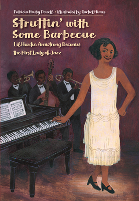 Struttin' with Some Barbecue: Lil Hardin Armstr... 1580897401 Book Cover