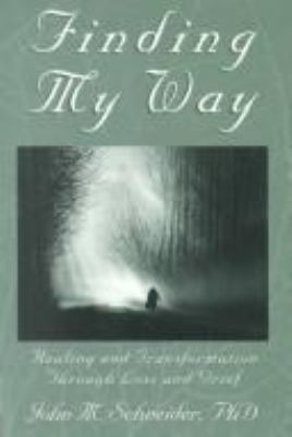 Finding My Way: Healing & Transformation Throug... 0963898418 Book Cover