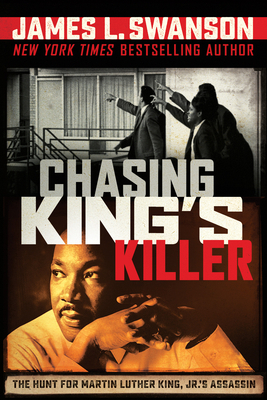 Chasing King's Killer: The Hunt for Martin Luth... 0545723337 Book Cover
