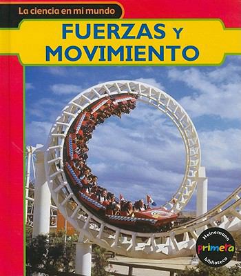 Fuerzas Y Movimiento [Spanish] 1403491089 Book Cover