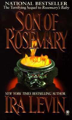 Son of Rosemary: The Sequel to Rosemary's Baby 0451194721 Book Cover