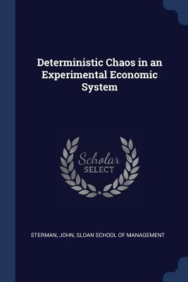 Deterministic Chaos in an Experimental Economic... 1376979136 Book Cover