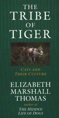 The Tribe of Tiger: Cats and Their Culture [Large Print] 0783811691 Book Cover