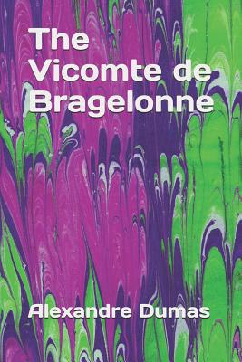 The Vicomte de Bragelonne 1091798583 Book Cover