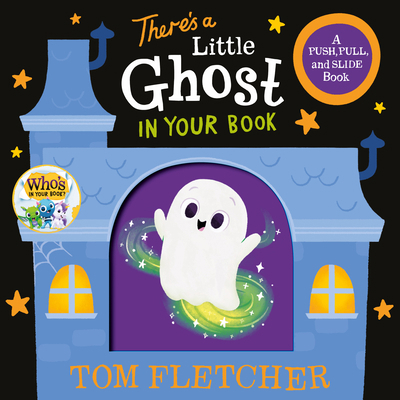 There's a Little Ghost in Your Book: A Push, Pu... B0DMVDJJ49 Book Cover