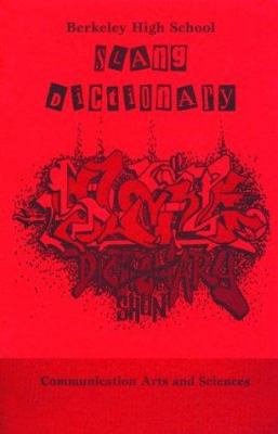 Berkeley High School Slang Dictionary 1556435207 Book Cover