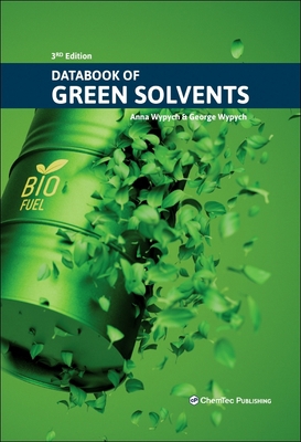Databook of Green Solvents 1774670348 Book Cover