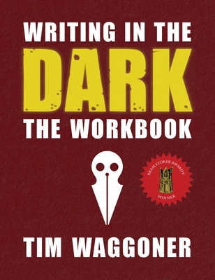 Writing in the Dark: The Workbook 1947879456 Book Cover