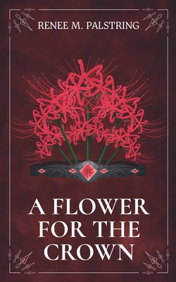 A Flower for the Crown 1959414070 Book Cover