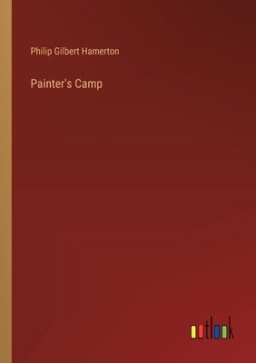 Painter's Camp 3385202086 Book Cover