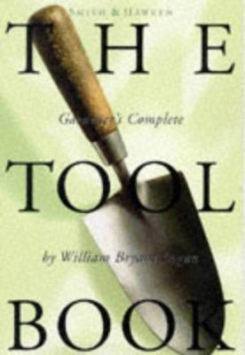 Smith & Hawken: The Tool Book 0761108556 Book Cover