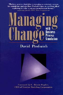 Managing Change with Business Process Simulation 0139058370 Book Cover