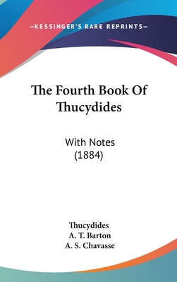 The Fourth Book of Thucydides: With Notes (1884) 1120990351 Book Cover