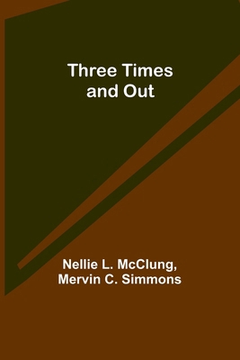 Three Times and Out 9357936211 Book Cover
