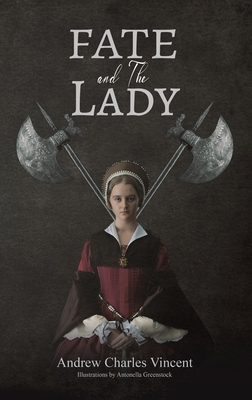 Fate and The Lady 1398474576 Book Cover