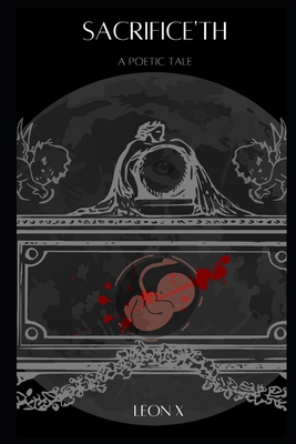 Sacrifice'th: A Poetic Tale B0B38CX8RR Book Cover