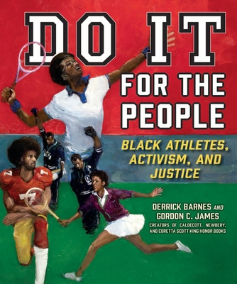 Do It for the People: Black Athletes, Activism,... 0358006066 Book Cover