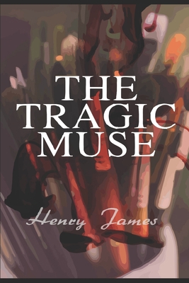 The Tragic Muse B089CQK1MR Book Cover