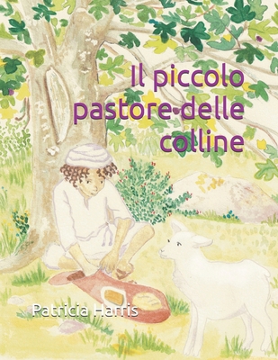 Il piccolo pastore delle colline [Italian]            Book Cover