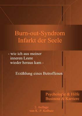 Burn-out-Syndrom: Infarkt der Seele [German] 3837065219 Book Cover