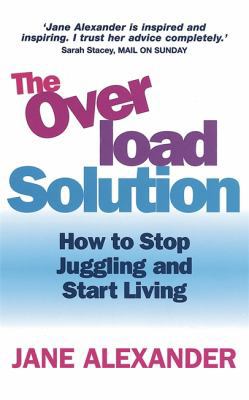 The Overload Solution 0749926244 Book Cover