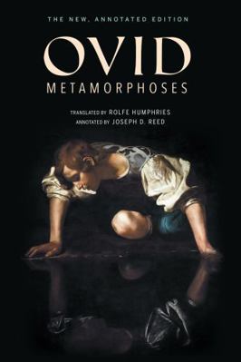 Metamorphoses: The New, Annotated Edition 0253033594 Book Cover