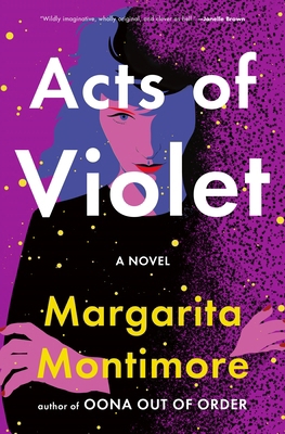 Acts of Violet 1250862213 Book Cover